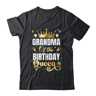 Grandma Of The Birthday Queen Funny Matching Birthday Party Shirt & Hoodie | siriusteestore