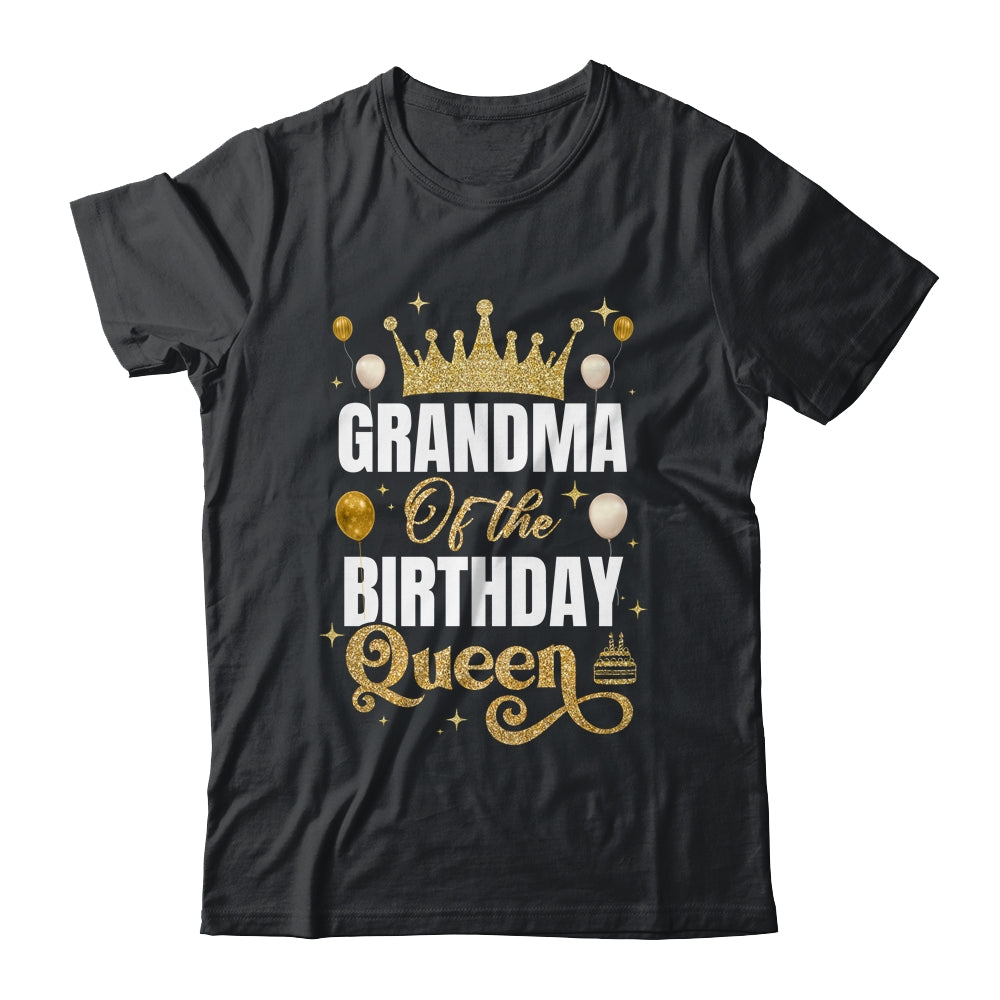 Grandma Of The Birthday Queen Women Girls Bday Party For Her Shirt & Hoodie | siriusteestore