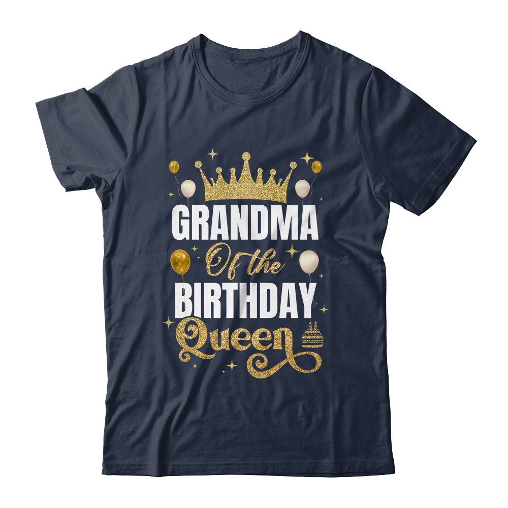 Grandma Of The Birthday Queen Women Girls Bday Party For Her Shirt & Hoodie | siriusteestore