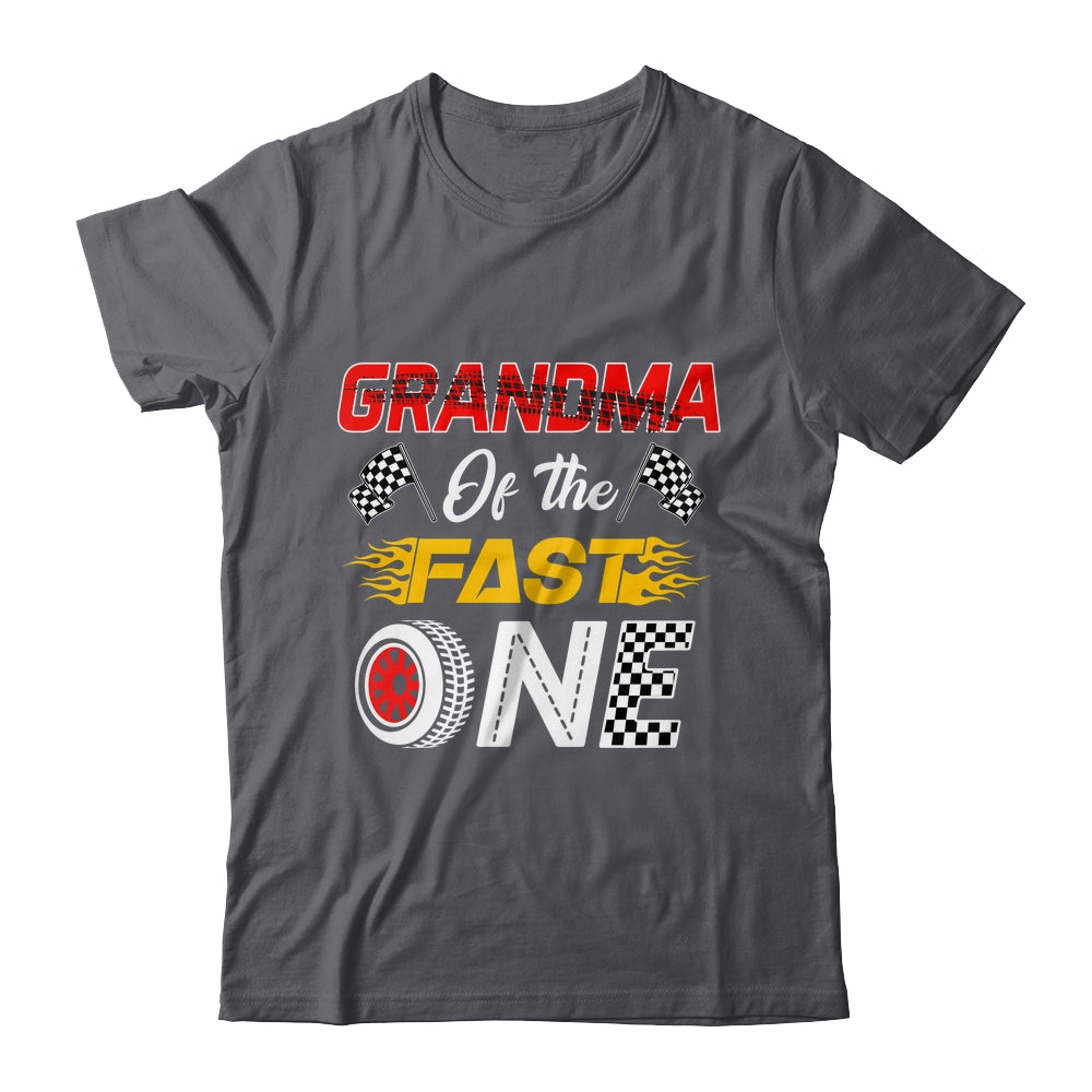 Grandma Of The Fast One 1st Birthday Race Car Family Shirt & Hoodie | siriusteestore