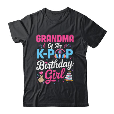 Grandma Of The K-Pop Birthday Girl Korean Music Family Shirt & Hoodie | siriusteestore