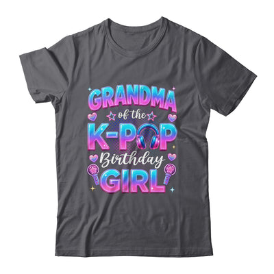 Grandma Of The K-Pop Birthday Girl Korean Music Lovers Shirt & Hoodie | siriusteestore