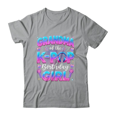 Grandma Of The K-Pop Birthday Girl Korean Music Lovers Shirt & Hoodie | siriusteestore