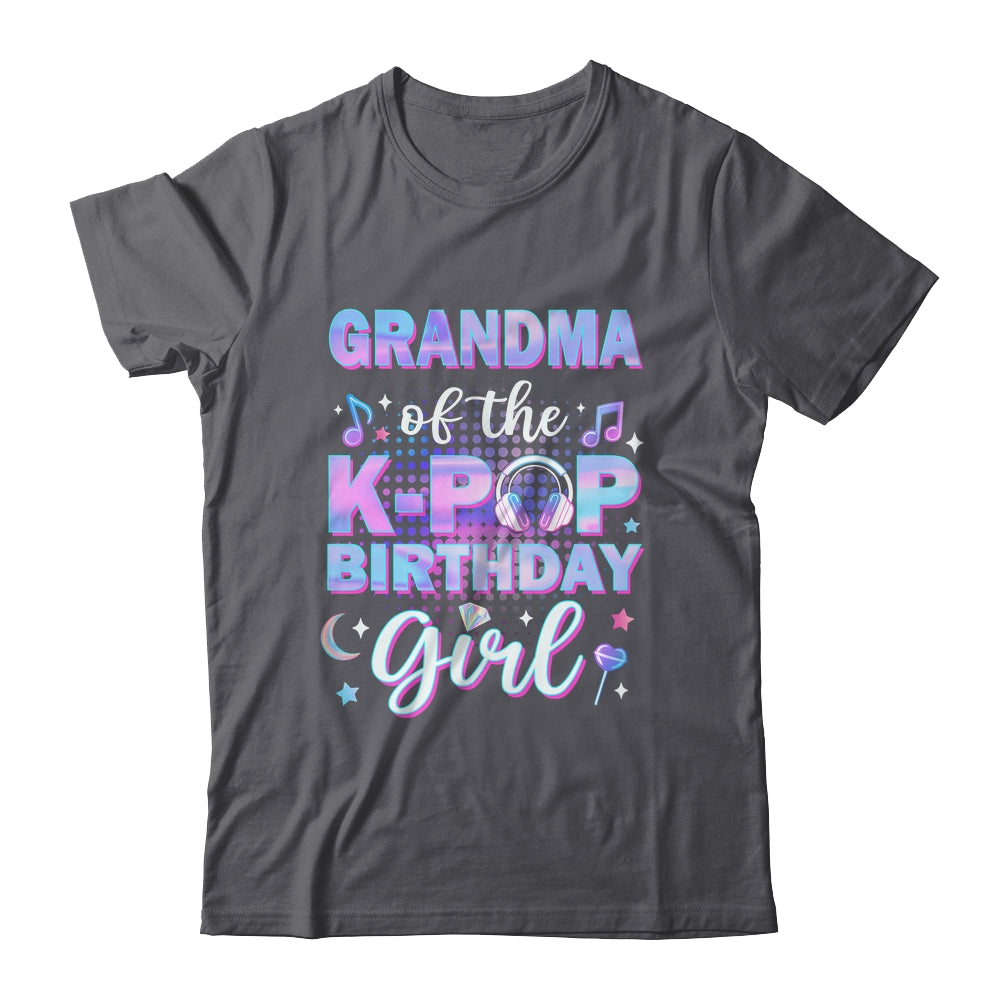 Grandma Of The K-Pop Birthday Girl Matching Family Music Shirt & Hoodie | siriusteestore