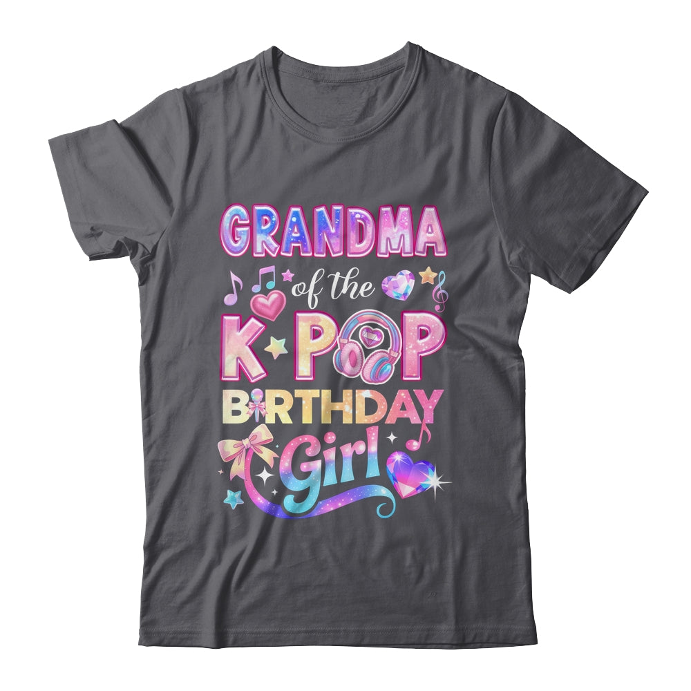 Grandma Of The K-Pop Birthday Girls Korean Music Lovers Shirt & Hoodie | siriusteestore