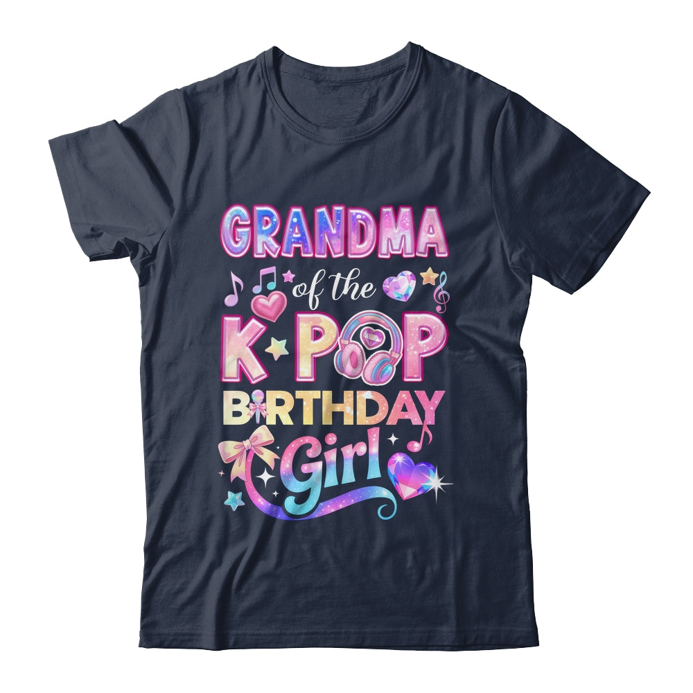 Grandma Of The K-Pop Birthday Girls Korean Music Lovers Shirt & Hoodie | siriusteestore