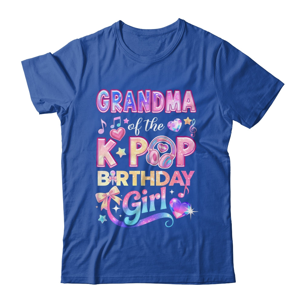 Grandma Of The K-Pop Birthday Girls Korean Music Lovers Shirt & Hoodie | siriusteestore