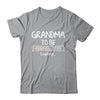 Grandma To Be 2025 Loading Promoted To Grandma Est 2025 Shirt & Tank Top | siriusteestore