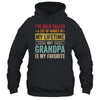 Grandpa Is My Favorite Name Funny Father's Day Grandpa Shirt & Hoodie | siriusteestore