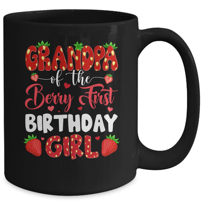 Grandpa Of The Berry First Birthday Of Girl Strawberry Mug | siriusteestore