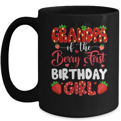 Grandpa Of The Berry First Birthday Of Girl Strawberry Mug | siriusteestore