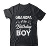 Grandpa Of The Birthday Boy Matching Family Party Birthday Shirt & Hoodie | siriusteestore
