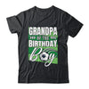 Grandpa Of The Birthday Boy Soccer Birthday Soccer Player Shirt & Hoodie | siriusteestore