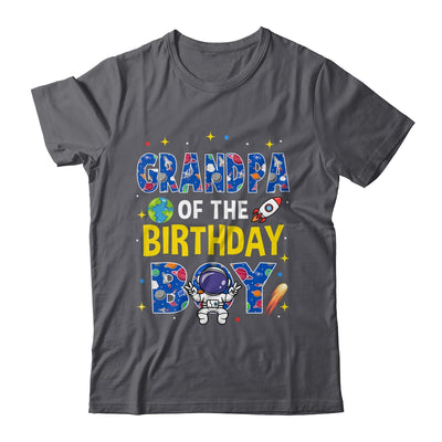 Grandpa Of The Birthday Boy Space Astronaut Family Birthday Shirt & Hoodie | siriusteestore