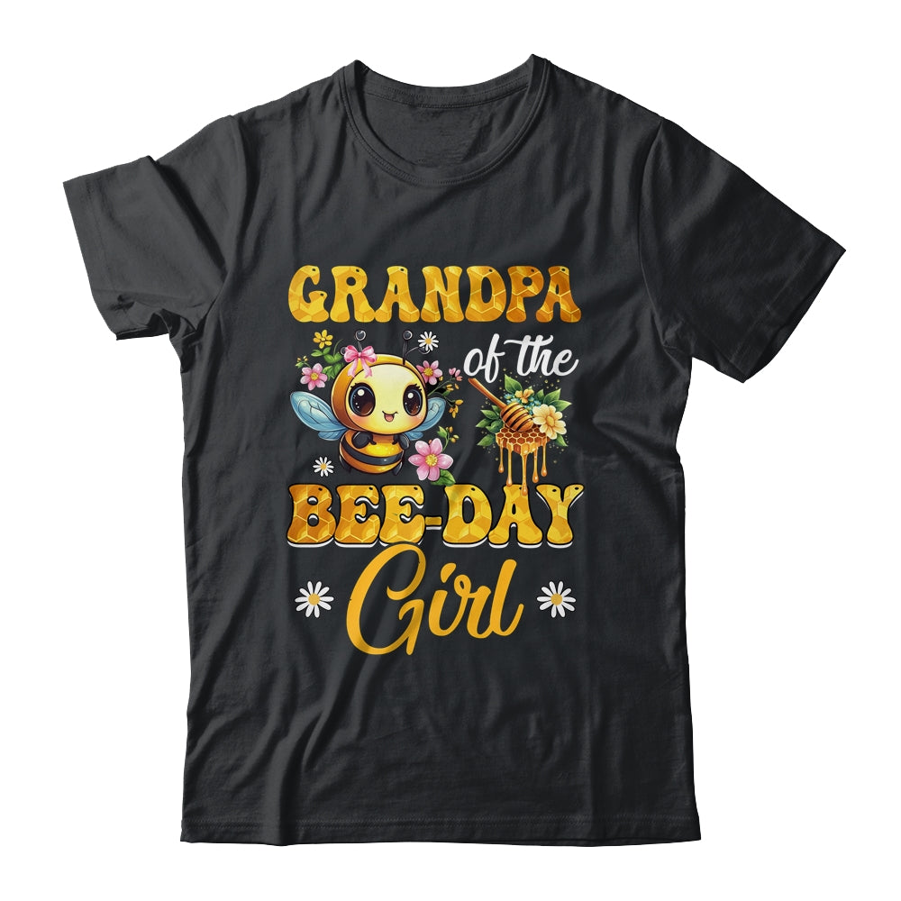 Grandpa Of The Birthday Girl Bee Family Birthday Party Shirt & Hoodie | siriusteestore