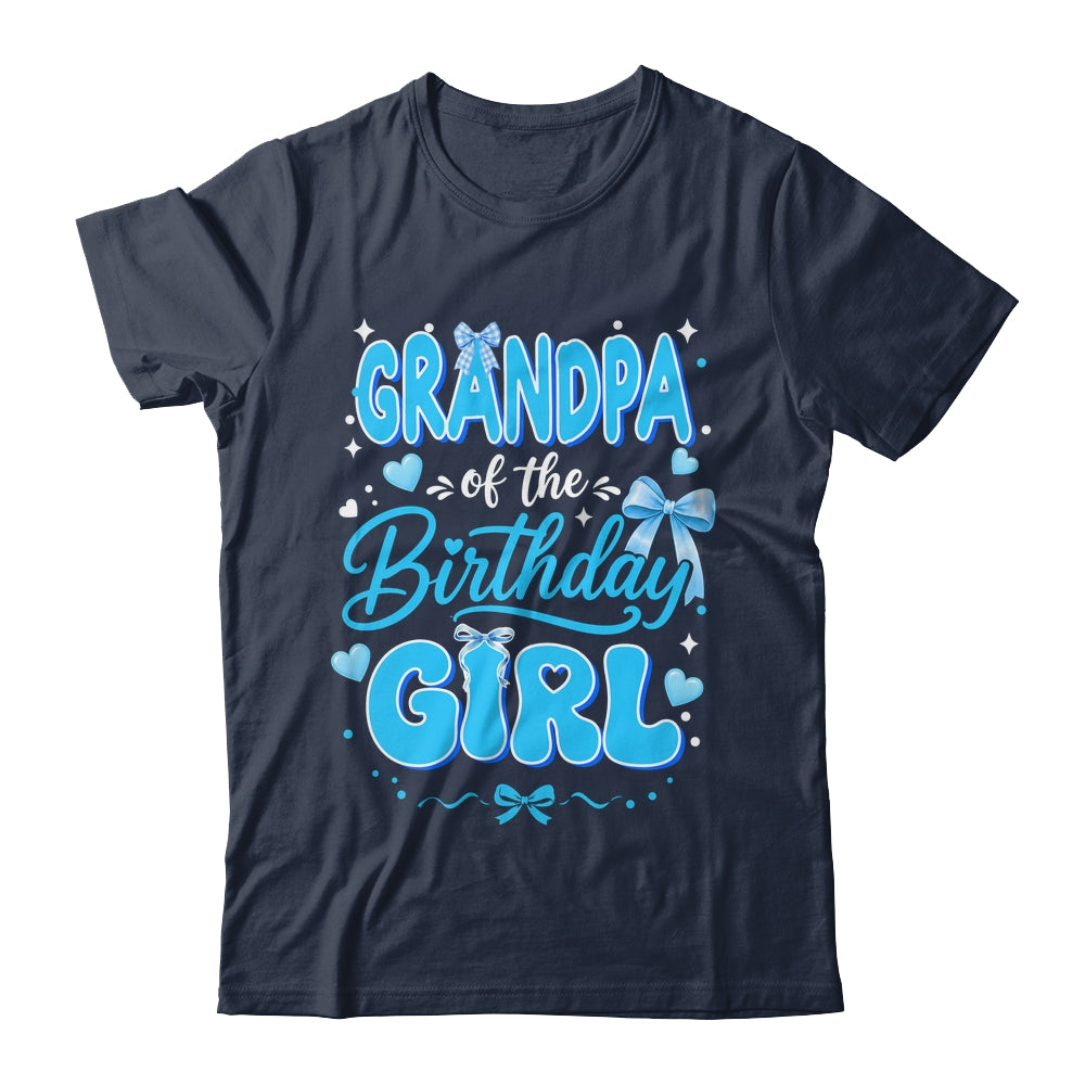 Grandpa Of The Birthday Girl Family Coquette Bow Blue Cute Shirt & Hoodie | siriusteestore
