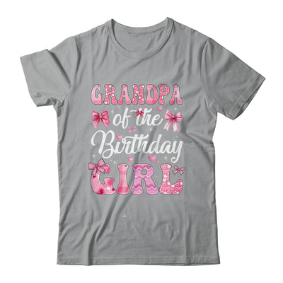 Grandpa Of The Birthday Girl Family Pink Coquette Bow Shirt & Hoodie | siriusteestore