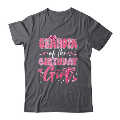 Grandpa Of The Birthday Girl Pink Coquette Bow Family Shirt & Hoodie | siriusteestore