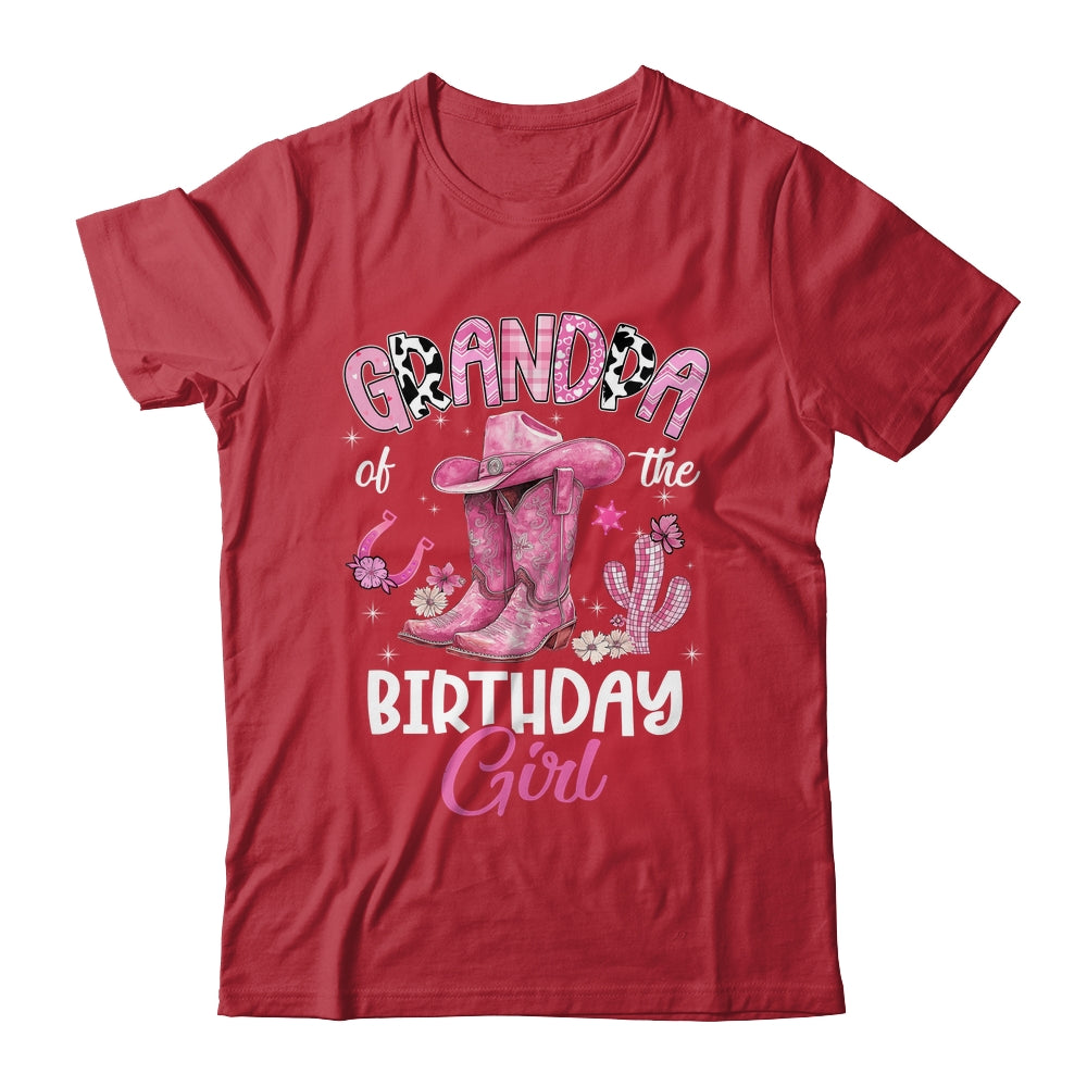Grandpa Of The Birthday Girl Pink Cowgirl Western Cow Girl Shirt & Hoodie | siriusteestore