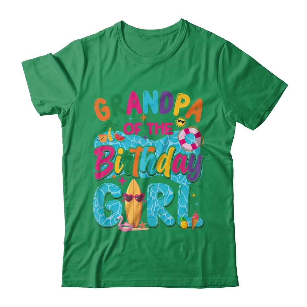 Grandpa Of The Birthday Girl Pool Party Beach Family Matching Shirt & Hoodie | siriusteestore