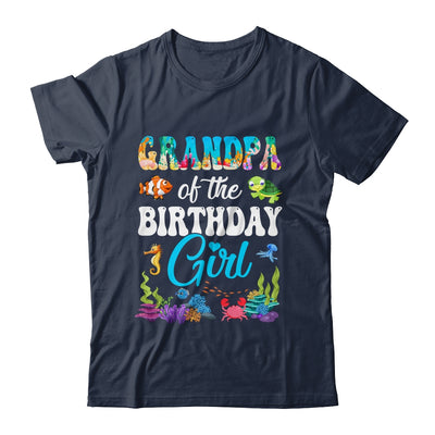 Grandpa Of The Birthday Girl Sea Fish Ocean Aquarium Party Shirt & Hoodie | siriusteestore