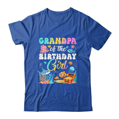 Grandpa Of The Birthday Girl Sea Fish Ocean Aquarium Shirt & Hoodie | siriusteestore