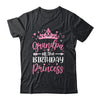 Grandpa Of The Birthday Princess Birthday Girl Kid Family Shirt & Hoodie | siriusteestore