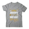 Grandpa Of The Birthday Queen Women Girls Bday Party For Her Shirt & Hoodie | siriusteestore