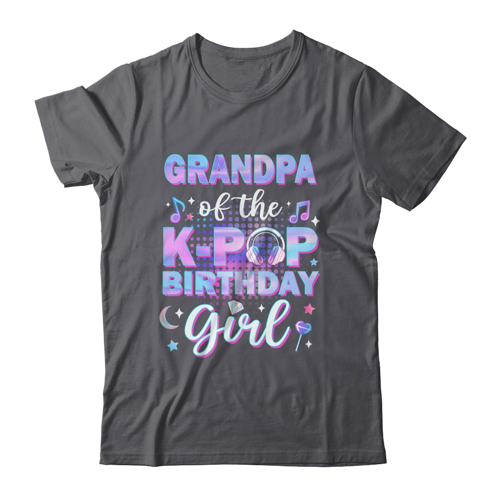 Grandpa Of The K-Pop Birthday Girl Matching Family Music Shirt & Hoodie | siriusteestore