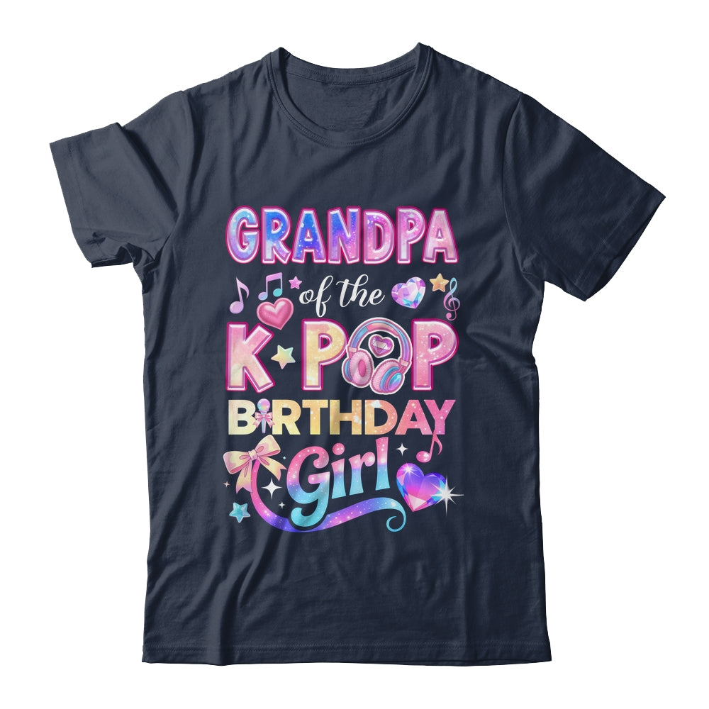 Grandpa Of The K-Pop Birthday Girls Korean Music Lovers Shirt & Hoodie | siriusteestore