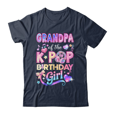 Grandpa Of The K-Pop Birthday Girls Korean Music Lovers Shirt & Hoodie | siriusteestore