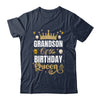 Grandson Of The Birthday Queen Women Girls Bday Party For Her Shirt & Hoodie | siriusteestore
