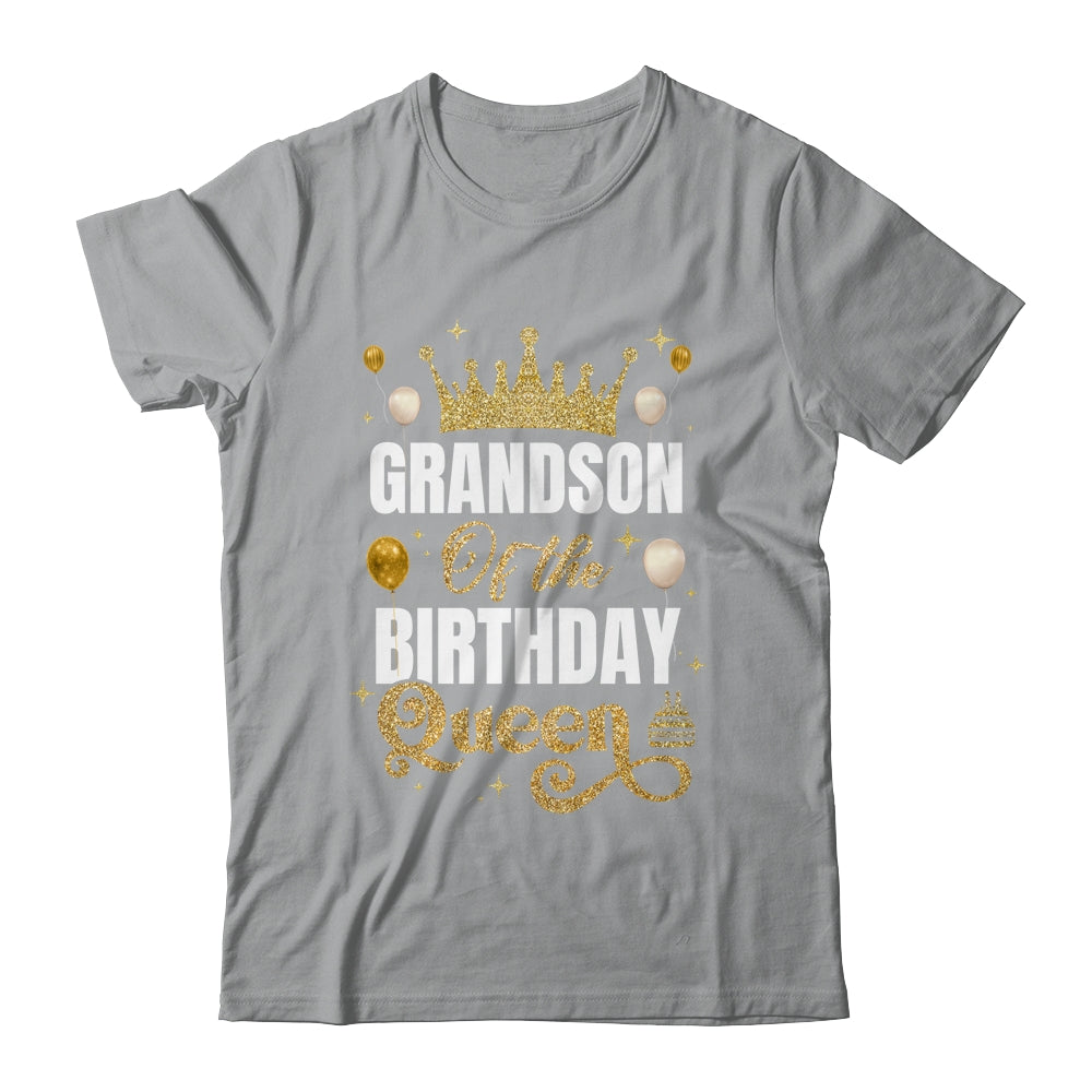 Grandson Of The Birthday Queen Women Girls Bday Party For Her Shirt & Hoodie | siriusteestore