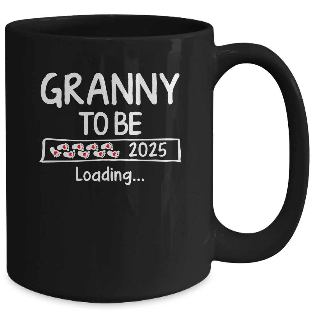 Granny To Be 2025 Loading Promoted To Granny Est 2025 Mug | siriusteestore