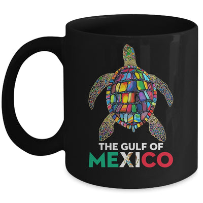 Graphic Sea Turtle Never Forget Gulf Of Mexico Forever Mug | siriusteestore