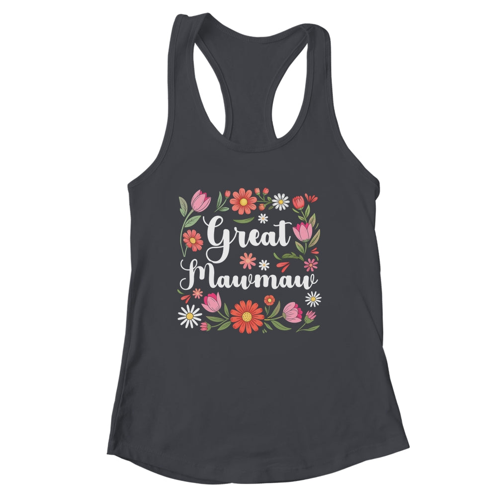 Great Mawmaw Floral Wildflowers Mother's Day Mawmaw Women Shirt & Tank Top | siriusteestore