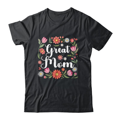 Great Mom Floral Wildflowers Mother's Day Mom Women Shirt & Tank Top | siriusteestore