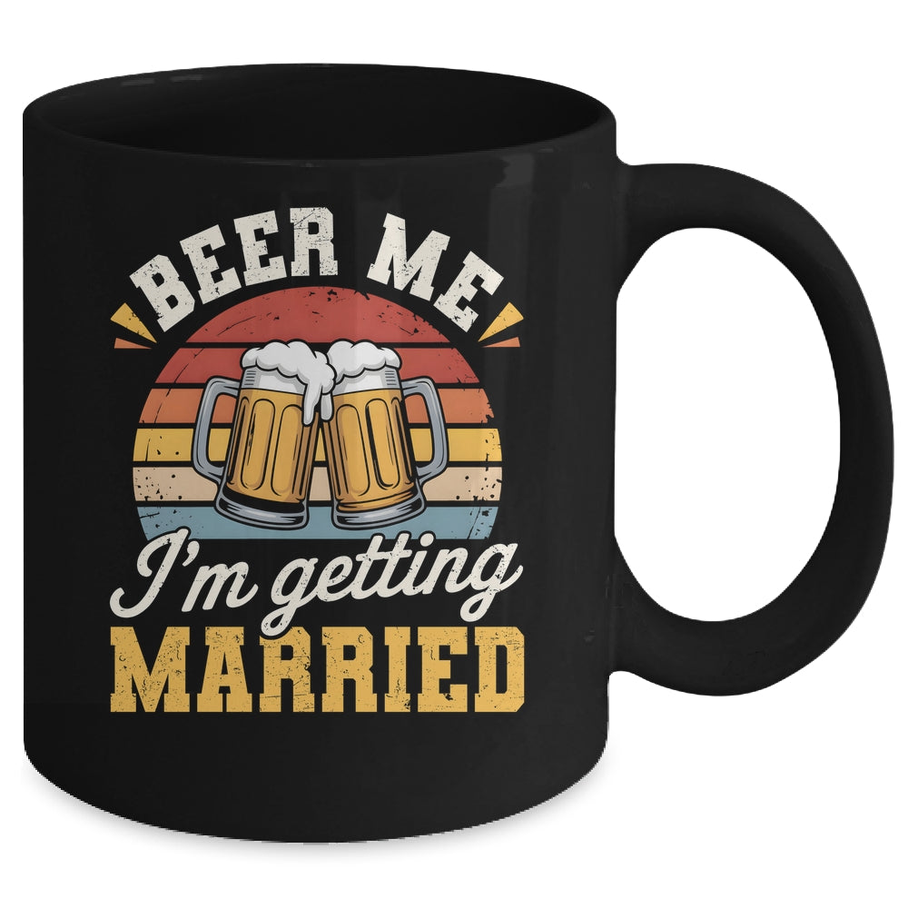 Groom Bachelor Party Wedding Funny I'm Getting Married Mug | siriusteestore