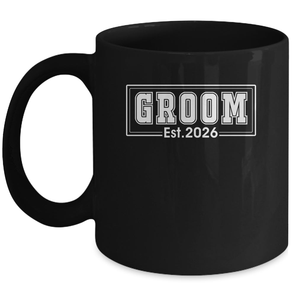 Groom Est 2026 Future Husband Bachelor Party Wedding Groom Mug | siriusteestore