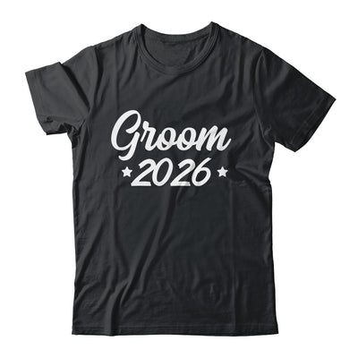 Groom Est 2026 Married Wedding Engagement Getting Ready Shirt & Hoodie | siriusteestore