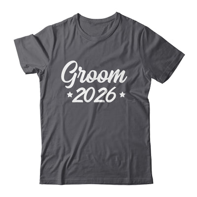Groom Est 2026 Married Wedding Engagement Getting Ready Shirt & Hoodie | siriusteestore