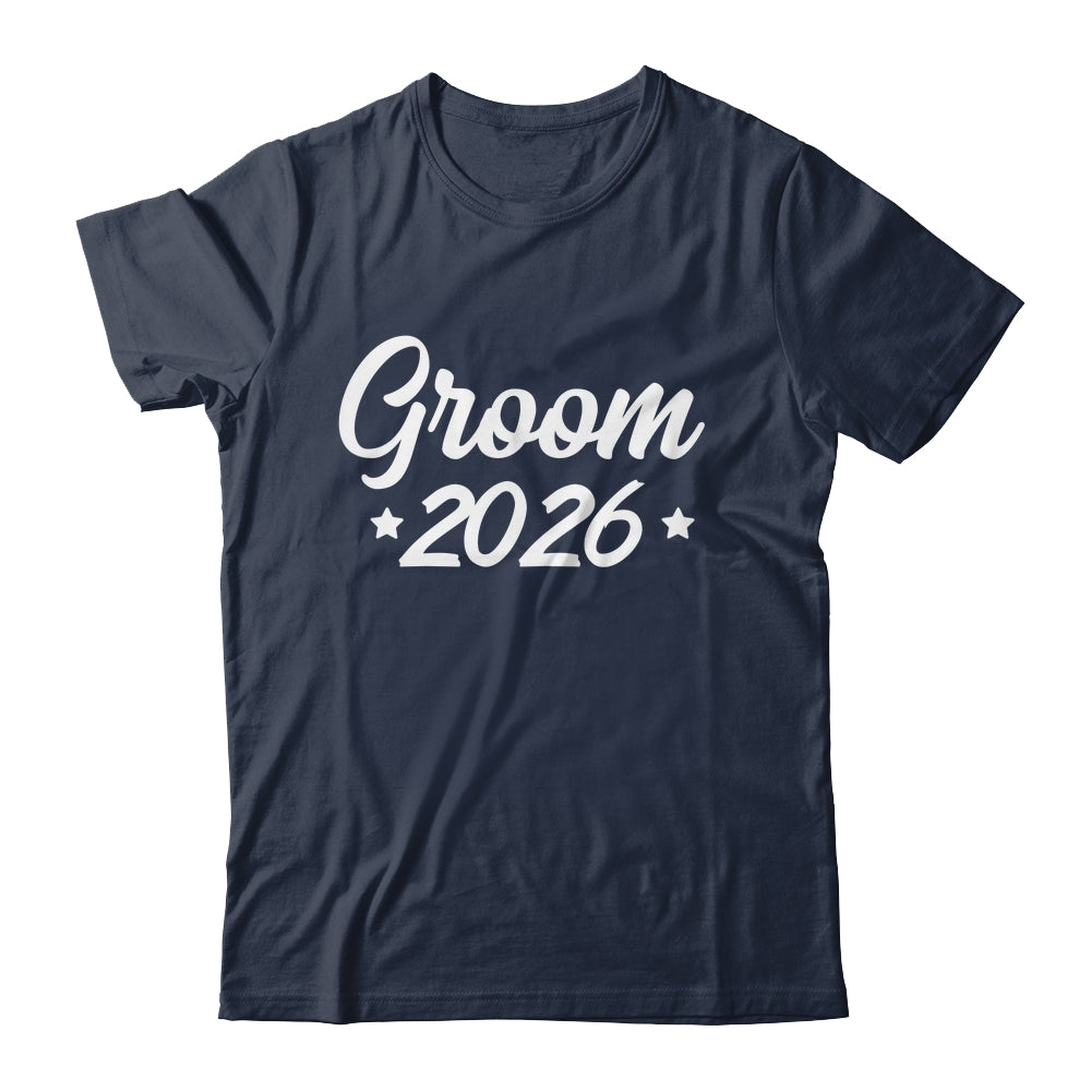 Groom Est 2026 Married Wedding Engagement Getting Ready Shirt & Hoodie | siriusteestore