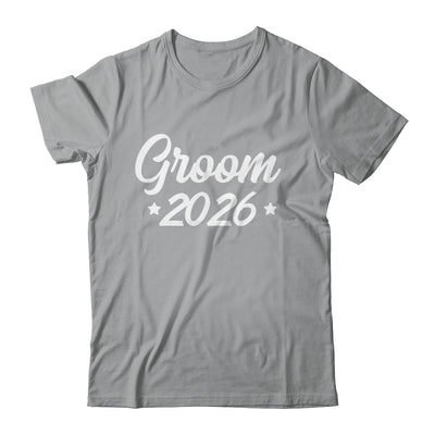 Groom Est 2026 Married Wedding Engagement Getting Ready Shirt & Hoodie | siriusteestore