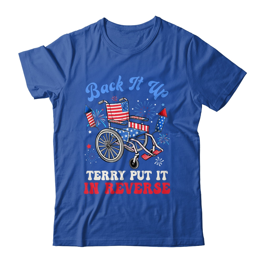 Groovy Back It Up Terry Put It In Reverse Firework 4th Of July Shirt & Tank Top | siriusteestore