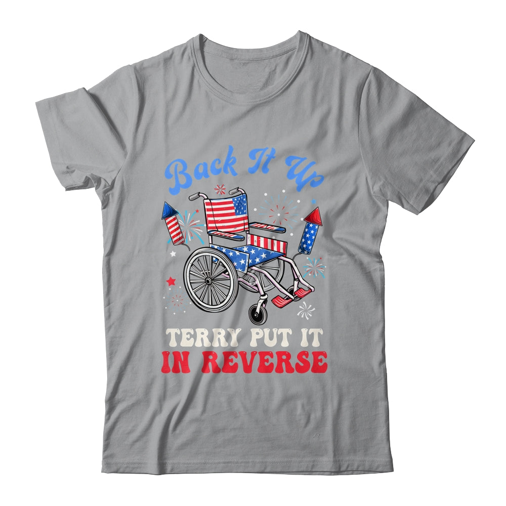 Groovy Back It Up Terry Put It In Reverse Firework 4th Of July Shirt & Tank Top | siriusteestore