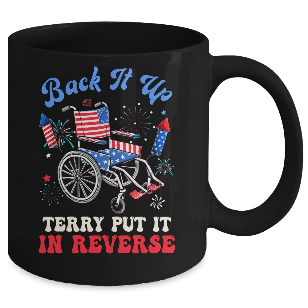 Groovy Back It Up Terry Put It In Reverse Firework 4th Of July Mug | siriusteestore