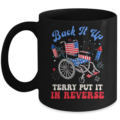 Groovy Back It Up Terry Put It In Reverse Firework 4th Of July Mug | siriusteestore