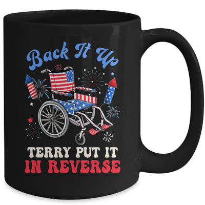 Groovy Back It Up Terry Put It In Reverse Firework 4th Of July Mug | siriusteestore