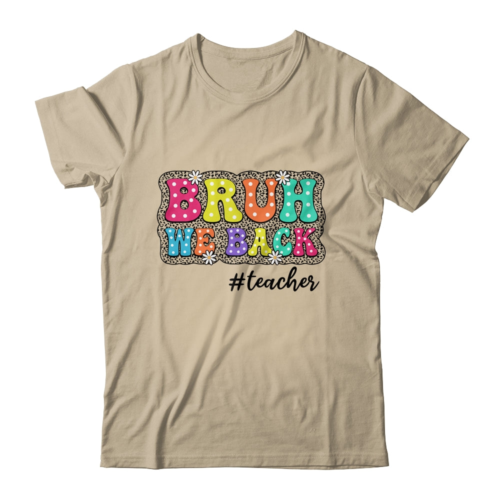 Groovy Cute Bruh We Back Teachers Kids Funny Back To School Shirt & Tank Top | siriusteestore