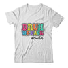 Groovy Cute Bruh We Back Teachers Kids Funny Back To School Shirt & Tank Top | siriusteestore